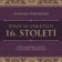 CD Život ve staletích - 16. století - audiokniha