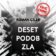 CD Deset podob zla