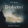 CD Dědictví - Slezská trilogie I. (Čte Jana Štvrtecká) - audiokniha
