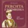 CD Perchta z Rožmberka aneb Bílá paní - audiokniha
