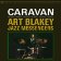 LP BLAKEY ART - CARAVAN
