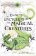 The Element Encyclopedia of Magical Creatures: The Ultimate A-Z of Fantastic Beings from M