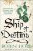 Ship of Destiny