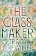 The Glassmaker