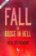 Fall, Or Dodge In Hell