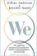 We : A Manifesto for Women Everywhere
