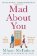 Mad about You