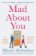 Mad about You