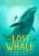 The Lost Whale
