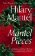Mantel Pieces : Royal Bodies and Other Writing from the London Review of Books