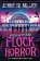 Flock Horror