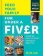 Feed Your Family for Under a Fiver: Over 80 budget-friendly, super simple recipes for the