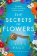 Secrets of Flowers
