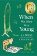 Winnie-the-Pooh: When We Were Very Young