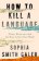How to Kill a Language