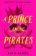 *Prince Among Pirates , Katie Abdou TPB