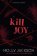 Kill Joy