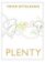 Plenty
