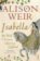 Isabella : She-Wolf of France, Queen of England