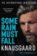 Some Rain Must Fall - My Struggle Book 5