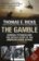 The Gamble : General Petraeus and the Untold Story of the American Surge in Iraq