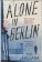Alone in Berlin