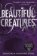 Beautiful Creatures (Book 1)