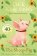 The Sheep-pig: 40th Anniversary Edition