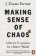 Making Sense of Chaos