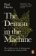 The Demon in the Machine : How Hidden Webs of Information Are Finally Solving the Mystery of Life