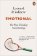 Emotional: The New Thinking About Feelings