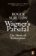 Wagner´s Parsifal