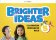 Brighter Ideas Starter Classroom Resource Pack