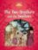 Classic Tales 2 The Two Brothers and the Swallows (2nd)