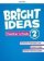 Bright Ideas 2 Teacher´s Pack