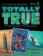 Totally True 3 Student´s Book