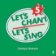 Let´s Chant, Let´s Sing 4 Audio Cd
