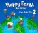 Happy Earth 2 Class Audio CDs /2/ (New Edition)
