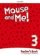 Mouse and Me! 3 Teacher´s Book Pack
