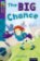 Oxford Reading Tree TreeTops Fiction 11 More Pack A The Big Chance