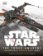 Star Wars - The Force Awakens Incredible Cross Sections