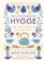 The Little Book of Hygge - The Danish Way to Live Well