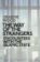 The Way of the Strangers: Encounters with the Islamic State
