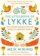 The Litle Book of Lykke: The Danish