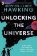 Unlocking the Universe