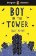 Penguin Readers Level 2: Boy In The Tower (ELT Graded Reader)