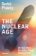 The Nuclear Age