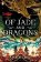 Of Jade and Dragons