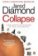 Collapse: How Societies Choose to Fail or Survive