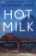 Hot Milk